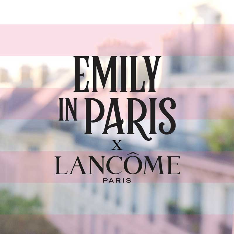 Lancome X Emily in Paris